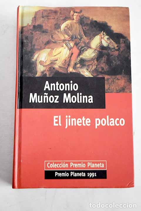 books: El jinete polaco: Mu&ntilde;oz Molina, Antonio.- Mu&ntilde;oz Molina, Antonio