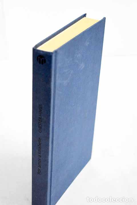 books: Por amor a Imabelle: Himes, Chester.- Himes, Chester