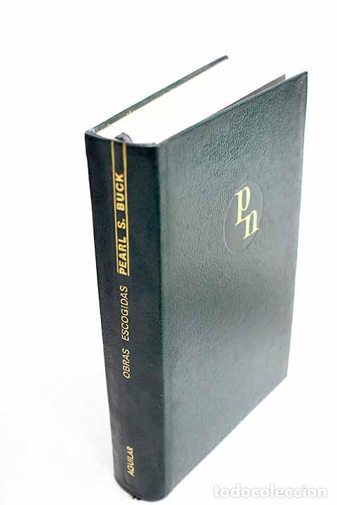 books: Obras escogidas: Buck, Pearl S..- Buck, Pearl S.