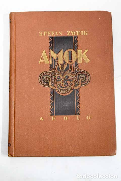 books: Amok: Zweig, Stefan: Apolo..- Zweig, Stefan