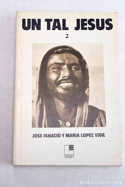 Libros: Un tal Jes&uacute;s: la buena noticia contada al pueblo de Am&eacute;rica Latina, tomo II