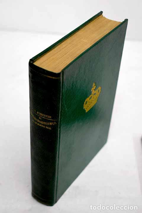 B&uuml;cher: El capit&aacute;n Hornblower de la Marina Real.- Forester, C. S.