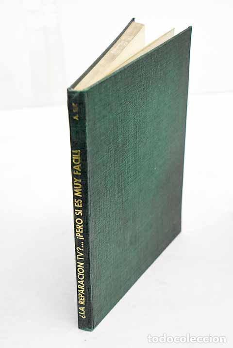 Libros: La reparacion TV, pero si es muy facil.- Six, A.