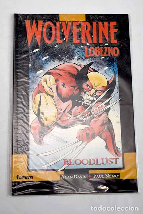 Libros: Wolverine Lobezno: bloodlust