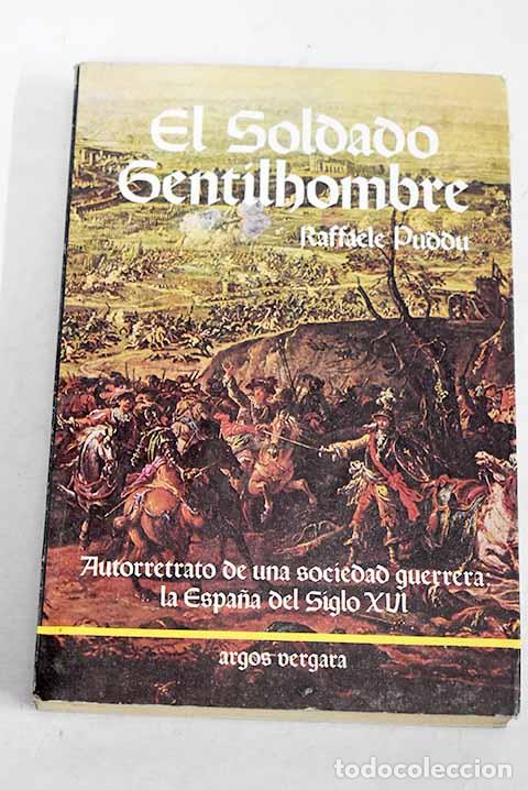 books: El soldado gentilhombre.- Puddu, Raffaele