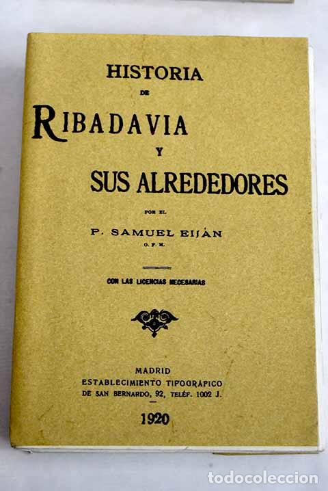 books: Historia de Ribadavia y sus alrededores.- Eij&aacute;n, Samuel