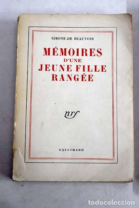 books: M&eacute;moires d une jeune fille rang&eacute;e.- Beauvoir, Simone de