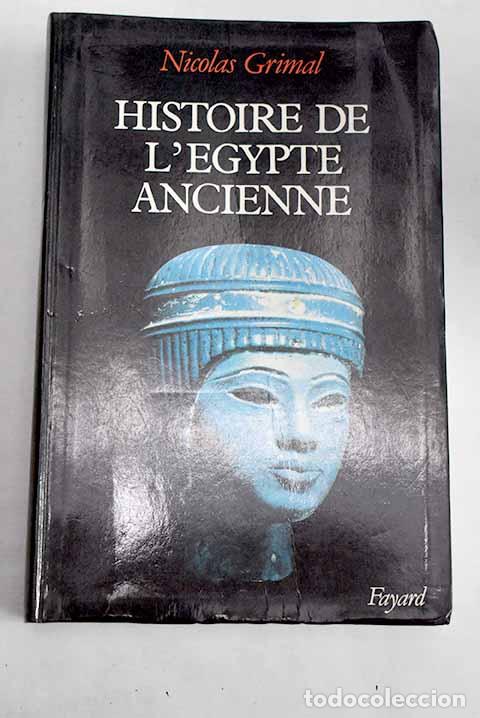 books: Histoire de l Egypte Ancienne.- Grimal, Nicolas