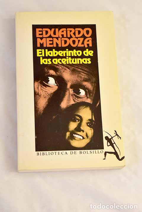 Livres: El laberinto de las aceitunas.- Mendoza, Eduardo