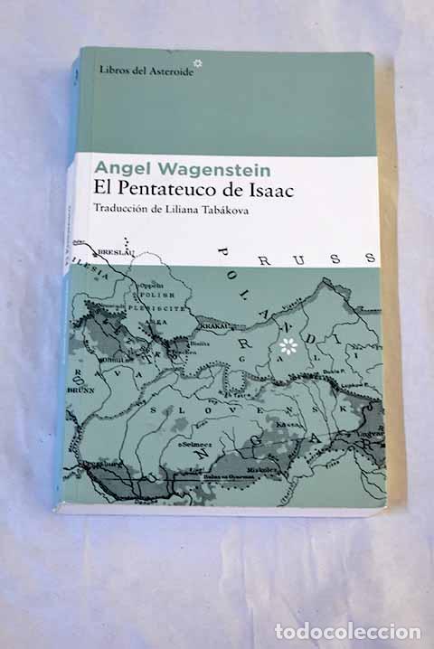 Livres: El pentateuco de Isaac: sobre la vida de Isaac Jacob Blumenfeld durante dos guerras
