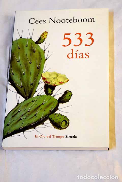 B&uuml;cher: 533 d&iacute;as: Nooteboom, Cees.- Nooteboom, Cees
