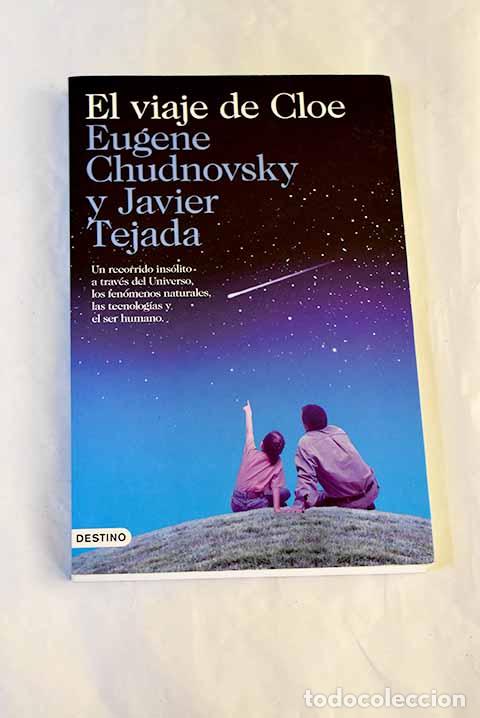 books: El viaje de Cloe: un recorrido ins&oacute;lito a trav&eacute;s del universo, los fen&oacute;menos naturales