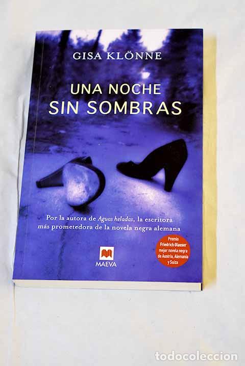books: Una noche sin sombras.- Klonne, Gisa