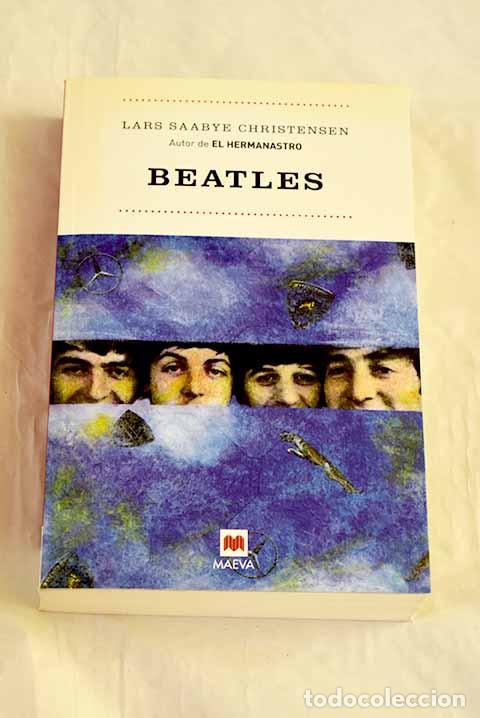 Libros: Beatles: Christensen, Lars Saabye.- Christensen, Lars Saabye