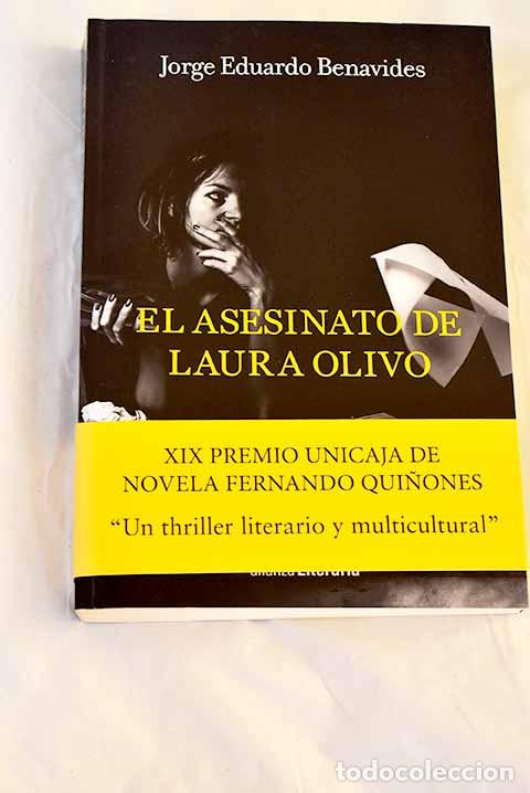 Libros: El asesinato de Laura Olivo.- Benavides, Jorge Eduardo