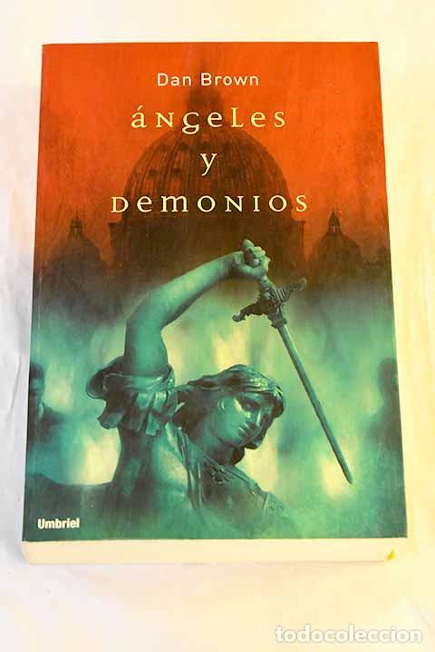 Livres: &Aacute;ngeles y demonios: Brown, Dan.- Brown, Dan