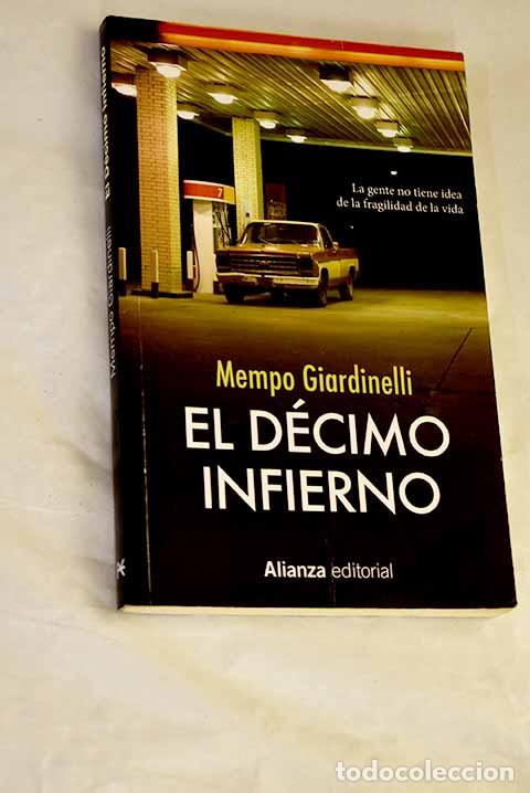 books: El d&eacute;cimo infierno: Giardinelli, Mempo.- Giardinelli, Mempo