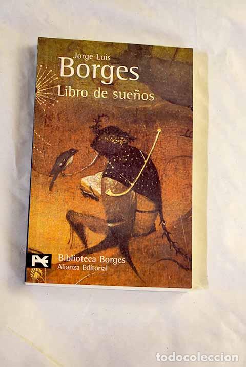 books: Libro de sue&ntilde;os: Borges, Jorge Luis.- Borges, Jorge Luis