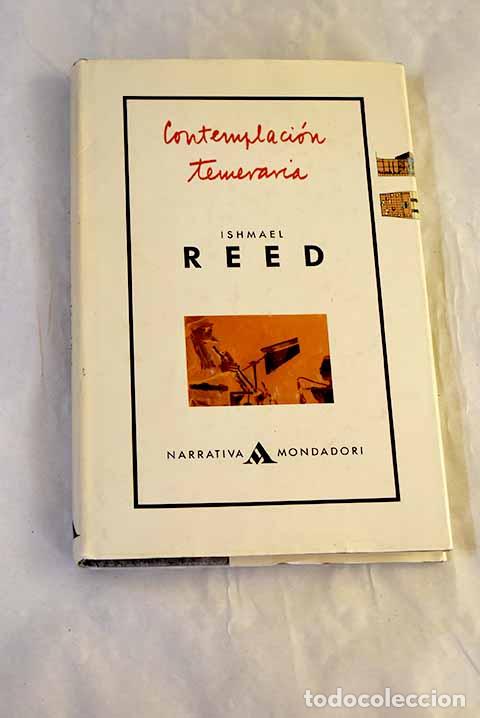 Livros em segunda m&atilde;o: Contemplaci&oacute;n temeraria.- Reed, Ishmael
