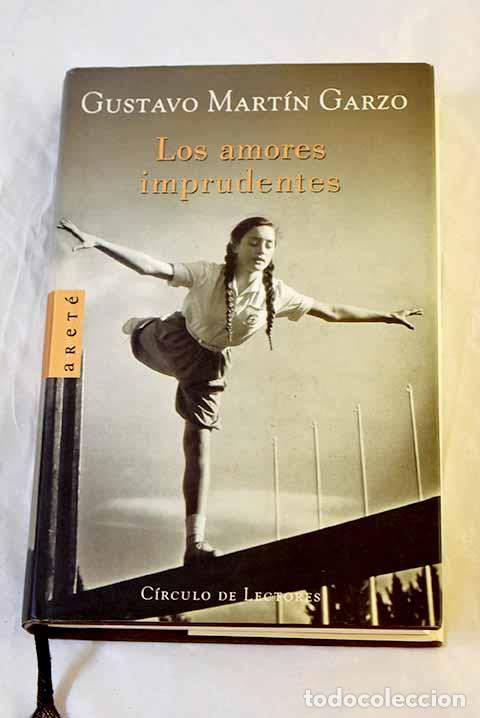 Livros em segunda m&atilde;o: Los amores imprudentes.- Mart&iacute;n Garzo, Gustavo