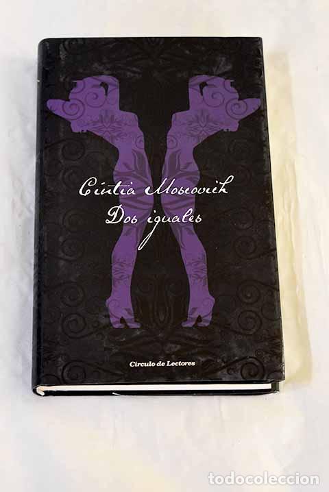 Livros em segunda m&atilde;o: Dos iguales: Moscovich, Cintia.- Moscovich, Cintia