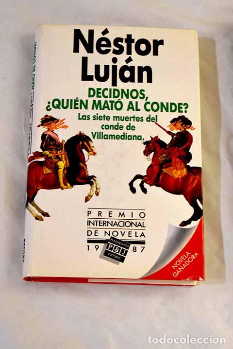 Libros: Decidnos, &iquest;qui&eacute;n mat&oacute; al conde?: las siete muertes del conde de Villamediana.- Luj&aacute;n, N&eacute;stor