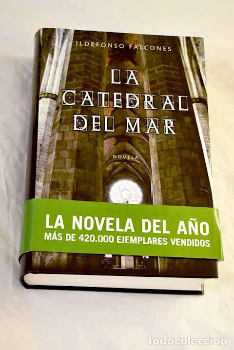 Libros: La catedral del mar: Falcones, Ildefonso.- Falcones, Ildefonso