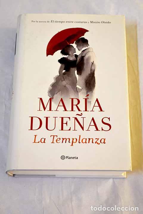 Libros: La templanza: Due&ntilde;as, Mar&iacute;a.- Due&ntilde;as, Mar&iacute;a
