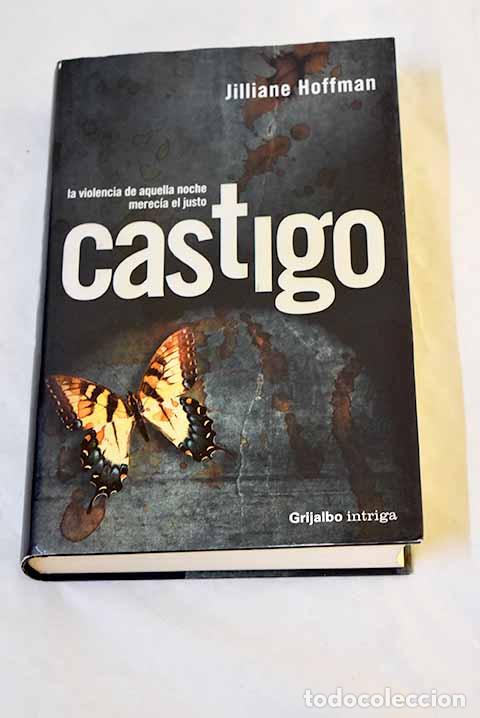 Libros: Castigo: Hoffman, Jilliane.- Hoffman, Jilliane