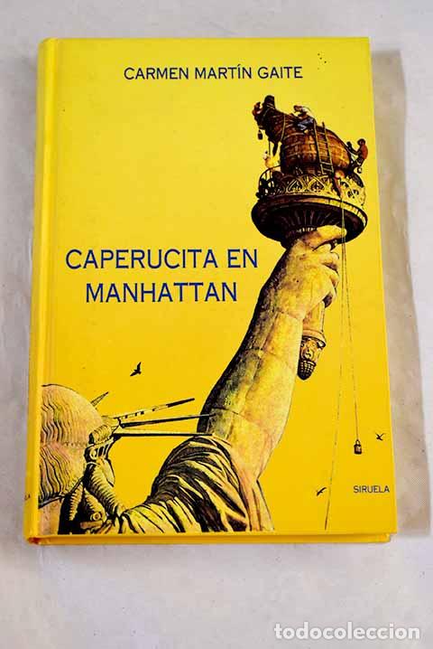 Libros: Caperucita en Manhattan.- Mart&iacute;n Gaite, Carmen