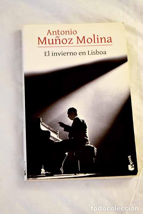 books: El invierno en Lisboa.- Mu&ntilde;oz Molina, Antonio
