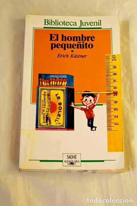 books: El hombre peque&ntilde;ito: Kastner, Erich.- Kastner, Erich