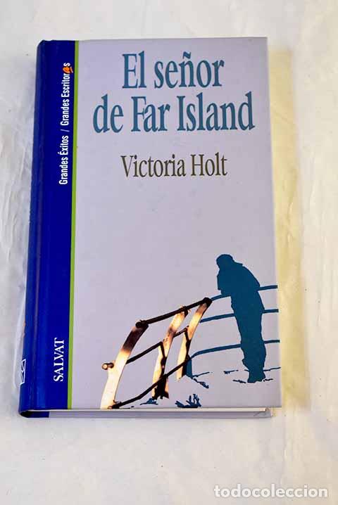 Libri di seconda mano: El se&ntilde;or de Far Island.- Holt, Victoria