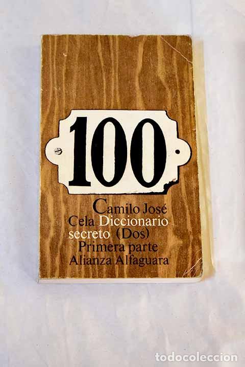 B&uuml;cher: Diccionario secreto, Dos, tomo 1.- Cela, Camilo Jos&eacute;