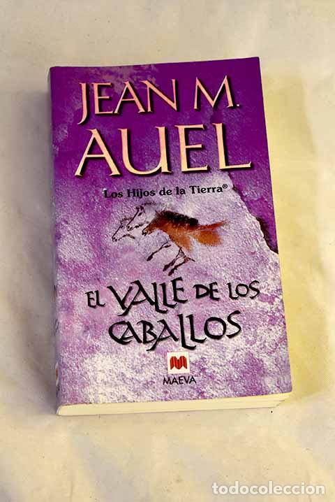 Libri di seconda mano: El valle de los caballos.- Auel, Jean M.