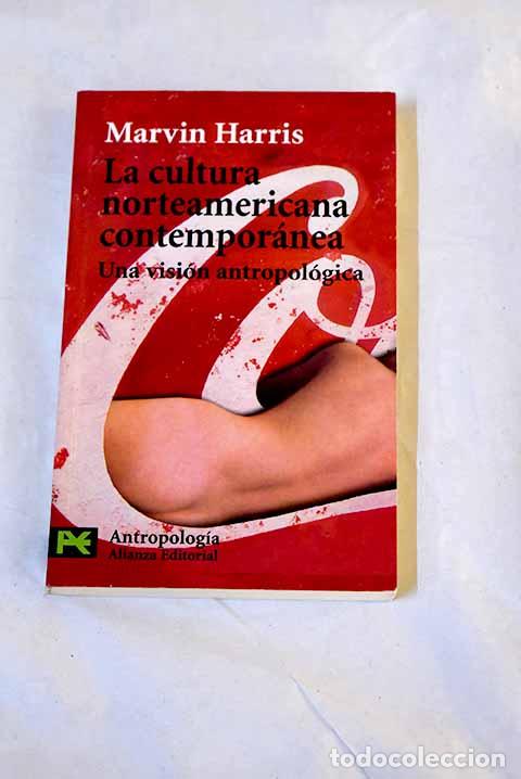 Livres: La cultura norteamericana contempor&aacute;nea : una visi&oacute;n antropol&oacute;gica.- Harris, Marvin