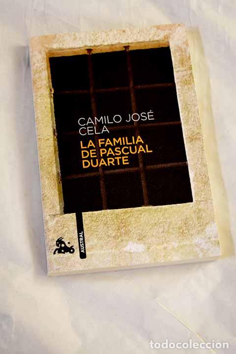 Livres: La familia de Pascual Duarte.- Cela, Camilo Jos&eacute;