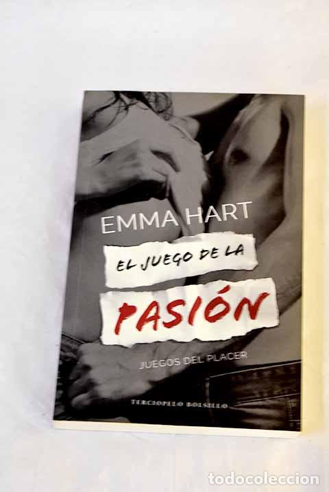 Libri di seconda mano: El juego de la pasi&oacute;n.- Hart, Emma