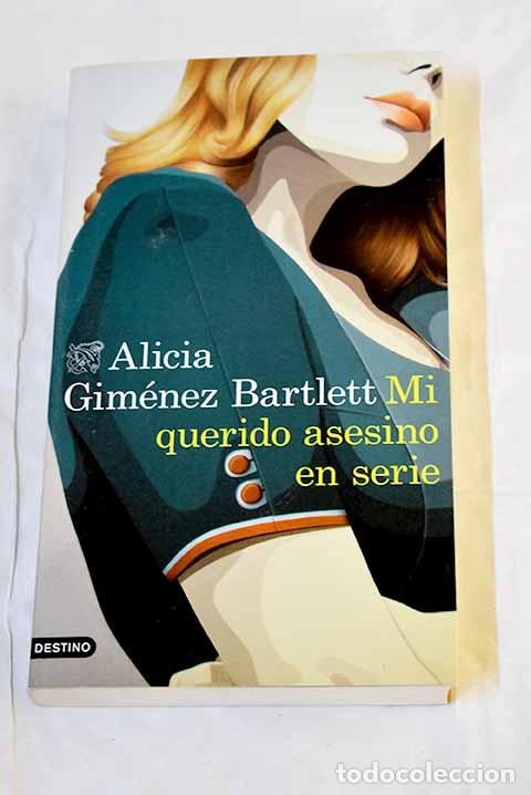 Livros em segunda m&atilde;o: Mi querido asesino en serie.- Gim&eacute;nez Bartlett, Alicia
