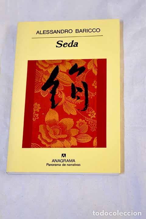 Livros em segunda m&atilde;o: Seda: Baricco, Alessandro.- Baricco, Alessandro