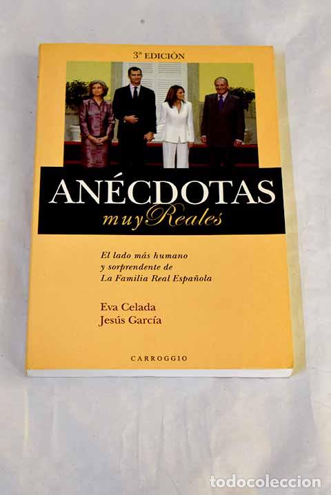 Livros em segunda m&atilde;o: An&eacute;cdotas muy reales.- Celada, Eva