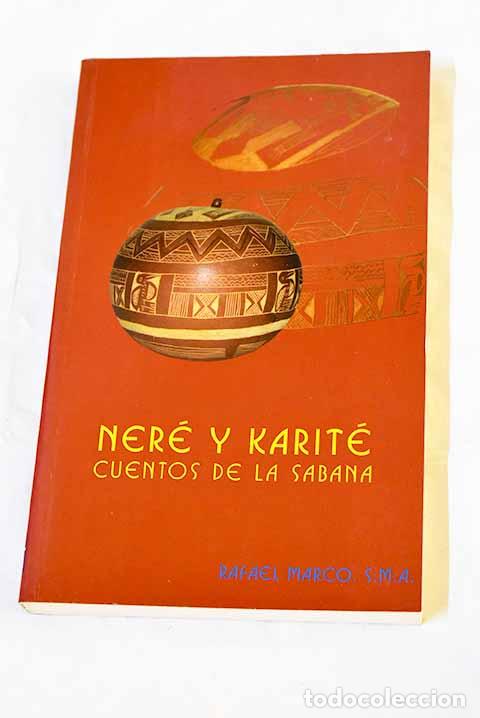 Livros em segunda m&atilde;o: Ner&eacute; y karit&eacute;: (cuentos de la sabana).- Marco, Rafael