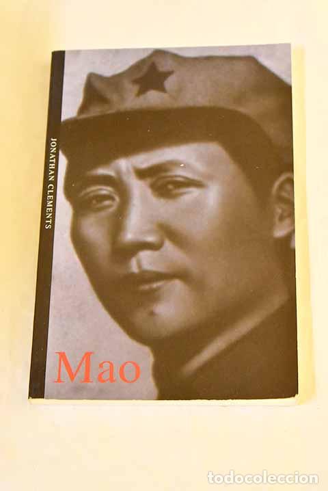 Libros: Mao: Clements, Jonathan.- Clements, Jonathan