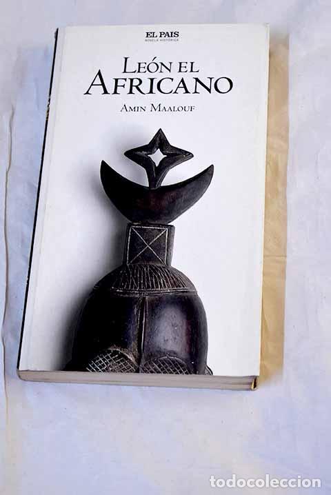 Livros em segunda m&atilde;o: Le&oacute;n el Africano: Maalouf, Amin.- Maalouf, Amin