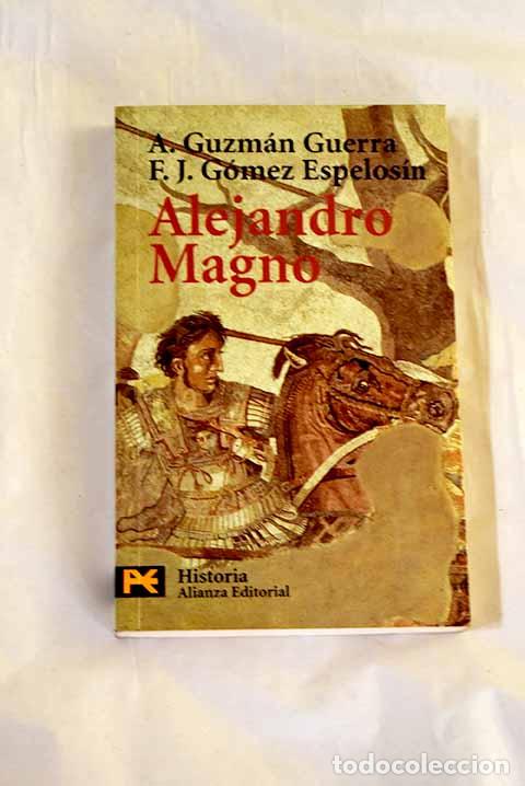 Livros em segunda m&atilde;o: Alejandro Magno: Guzm&aacute;n Guerra, Antonio.- Guzm&aacute;n Guerra, Antonio