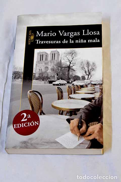 Livros em segunda m&atilde;o: Travesuras de la ni&ntilde;a mala.- Vargas Llosa, Mario