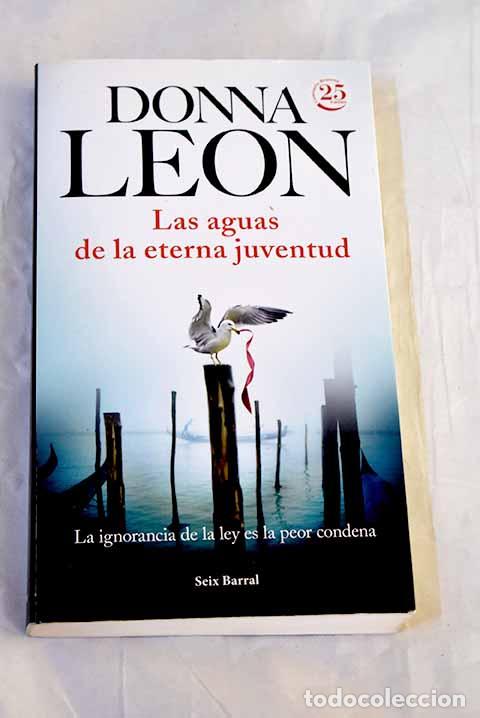 Livros em segunda m&atilde;o: Las aguas de la eterna juventud.- Leon, Donna
