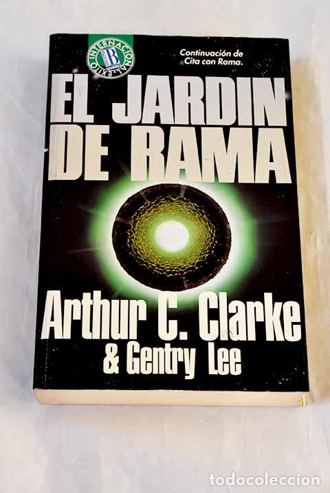 Libros: El jard&iacute;n de Rama: Clarke, Arthur Charles.- Clarke, Arthur Charles