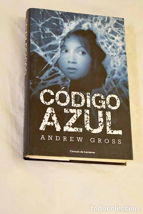 Livres: C&oacute;digo azul: Gross, Andrew.- Gross, Andrew