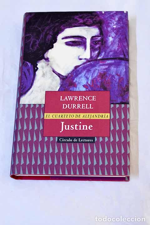 Livres: Justine: Durrell, Lawrence.- Durrell, Lawrence